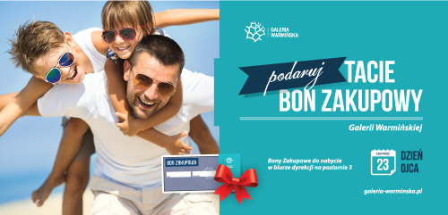 Podaruj Tacie bon zakupowy