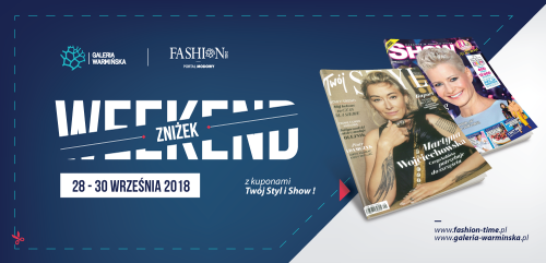 Weekend Zniżek z magazynami Twój Styl i Show