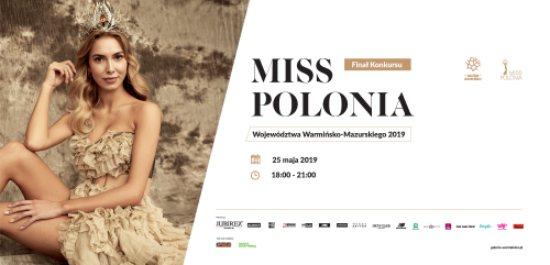 Fianł Miss Polonia Województwa Warmińsko- Mazurskiego