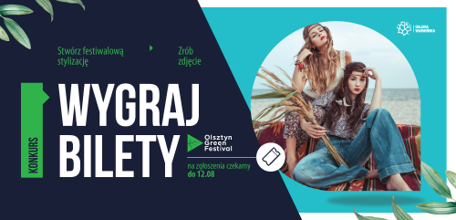 Wygraj Bilet na Olsztyn Green Festival