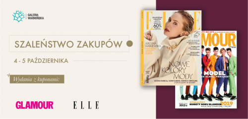 Szaleństwo Zakupów z magazynami Elle i Glamour