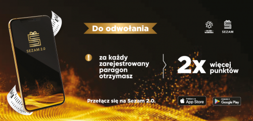 2x więcej punktów w aplikacji Sezam 2.0!